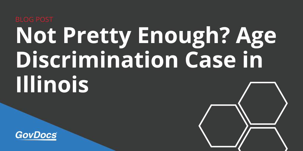 Not Pretty Enough? Age Discrimination Case in Illinois
