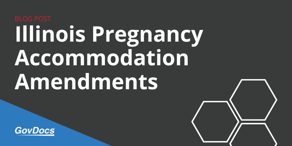 Illinois Pregnancy Accommodation Amendments