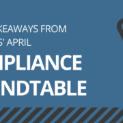 Top 3 Takeaways from GovDocs Compliance Roundtable_TwitterLinkedIn