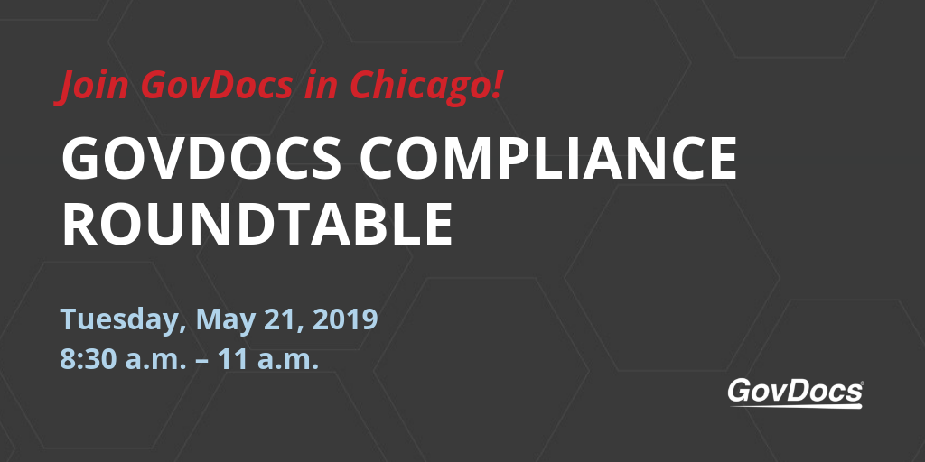 GovDocs Compliance Roundtable in Chicago