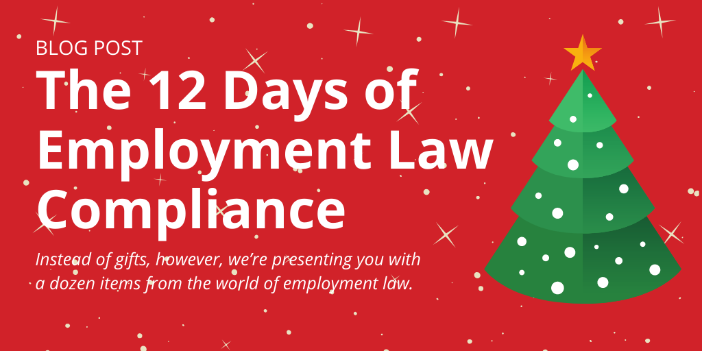 The 12 Days of Employment Law Compliance