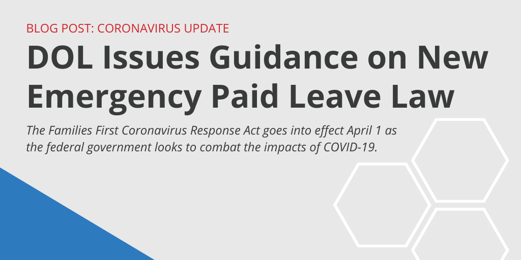 Coronavirus: DOL Issues Guidance on Emergency Paid Leave Act