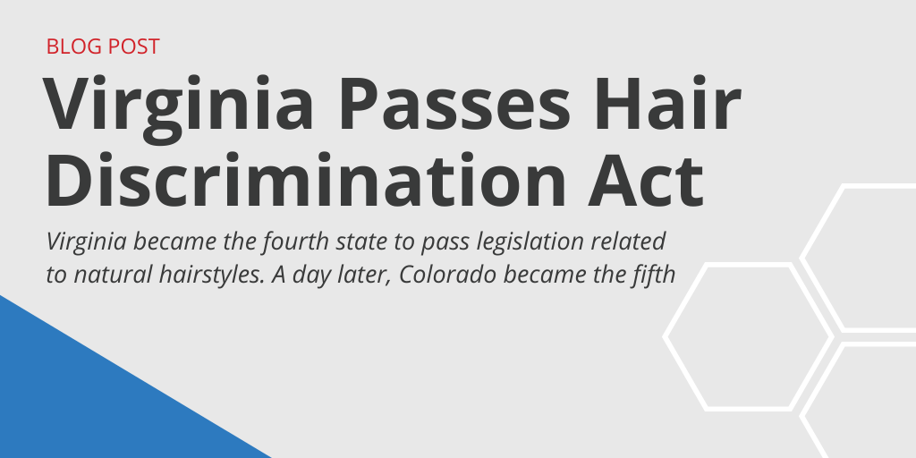 Virginia Passes Hair Discrimination Act
