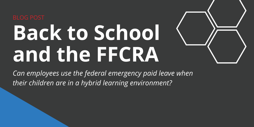 Back to School and the FFCRA