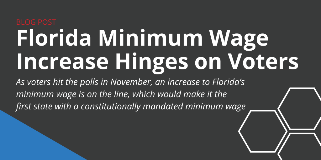 Florida Voters to Decide on Minimum Wage GovDocs