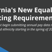 California New Equal Pay Reporting Requirements