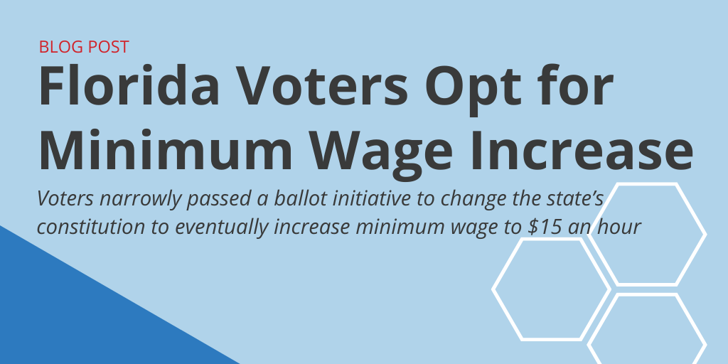 Florida Voters Pass Minimum Wage Increase GovDocs