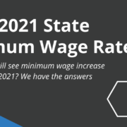 2021 State Minimum Wage Rates State Minimum Wage Rates 2021