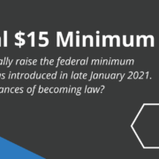 Federal $15 Minimum Wage Federal $15 Minimum Wage