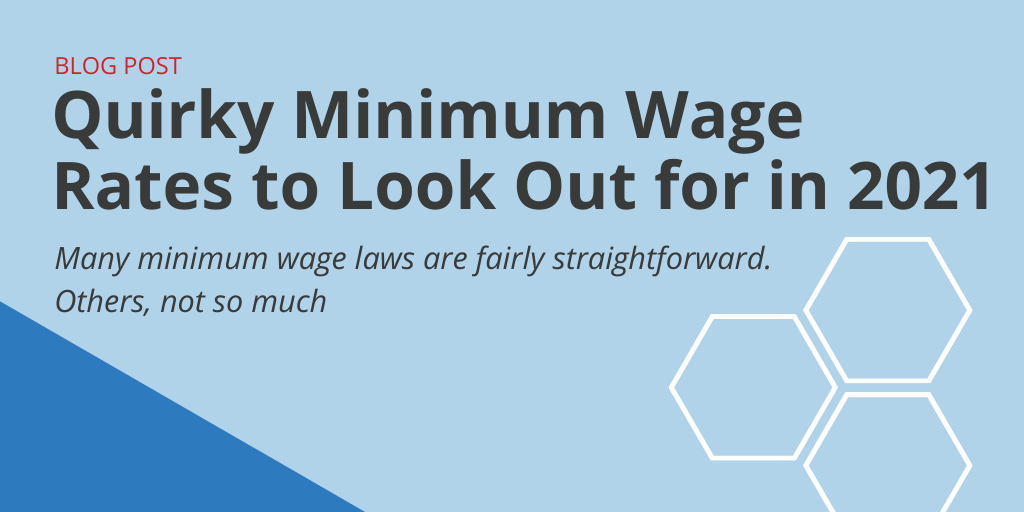 Quirky Minimum Wage Rates 2021