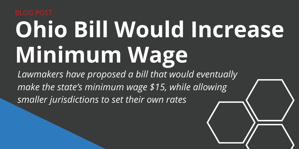 Ohio Bill Would Increase Minimum Wage GovDocs