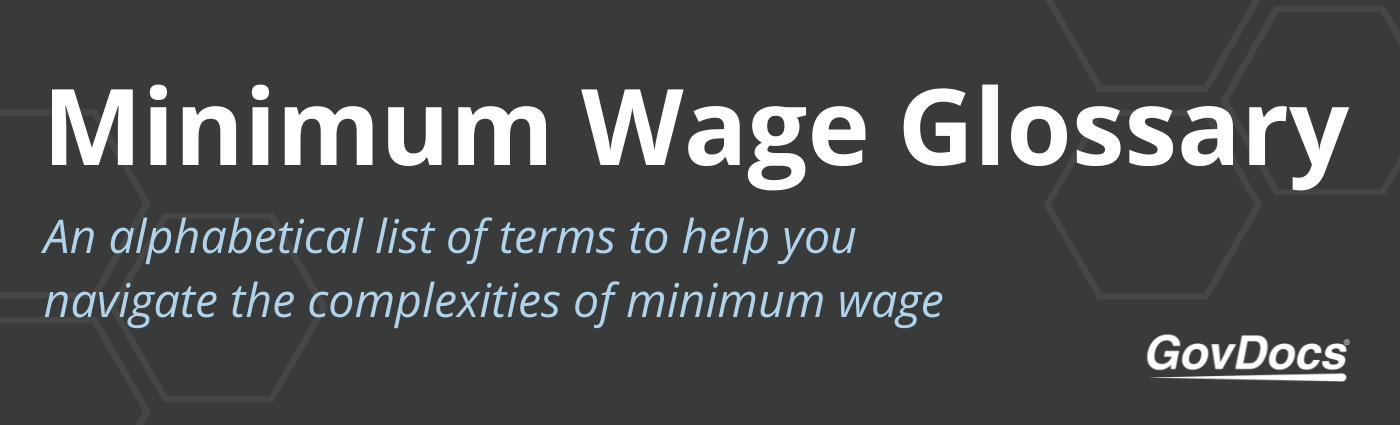 Minimum Wage Glossary