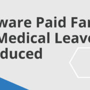 Delaware Paid Family and Medical Leave Delaware Paid Family and Medical Leave