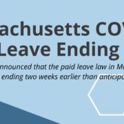 Massachusetts COVID Paid Leave Ending
