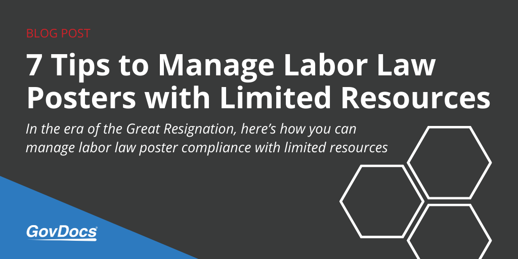 Manage Labor Law Posters with Limited Resources