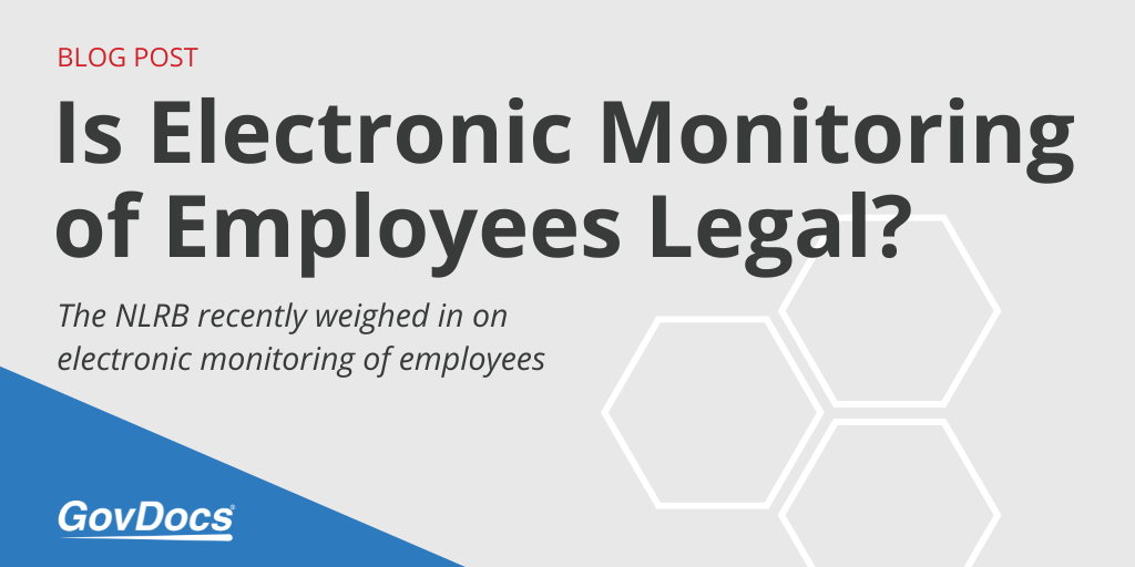 Is Electronic Monitoring of Employees Legal?