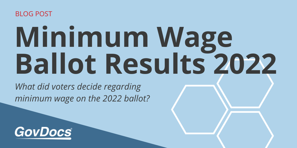 Minimum Wage Ballot Results 2022 GovDocs