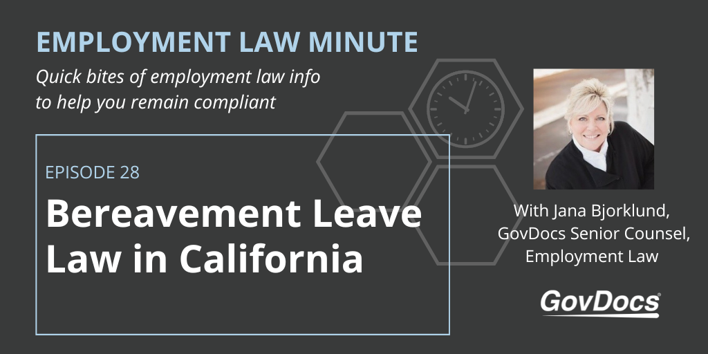 Bereavement Leave Law in California GovDocs