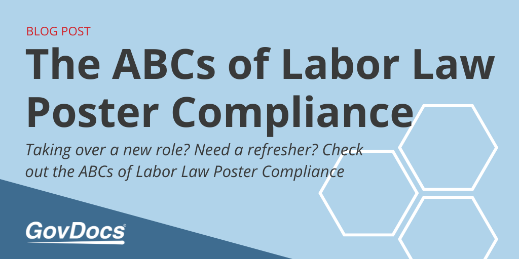 ABCs of Labor Law Poster Compliance