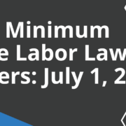 New Minimum Wage Labor Law Posters: July 1, 2023