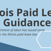 Illinois Paid Leave Law Guidance