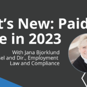 Webinar What’s New in Paid Leave What's New Paid Leave