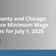Cook County and Chicago Announce Minimum Wage Increases for July 1, 2026