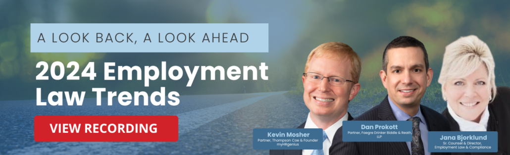 A Look Back A Look Ahead: 2024 Employment Law Trends Webinar
