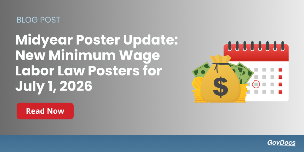 Webinar Recap Midyear 2026 Minimum Wage Updates & Trends (2) New Minimum Wage Labor Law Poster Updates for July 1 2026 from GovDocs