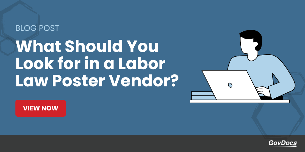 What should you look for in a labor law poster vendor