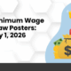 New Minimum Wage Labor Law Posters: January 1, 2025