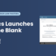 GovDocs Launches Fill in the Blank